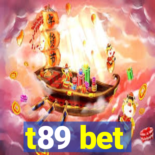 t89 bet
